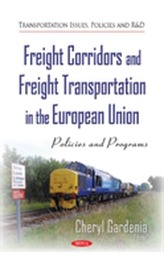  Freight Corridors & Freight Transportation in the European Union