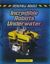  Incredible Robots Underwater