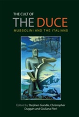 The Cult of the Duce