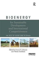  Bioenergy for Sustainable Development and International Competitiveness