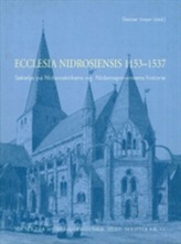  Ecclesia Nidrosiensis, 1153-1537
