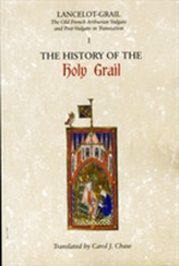  Lancelot-Grail: 1. The History of the Holy Grail