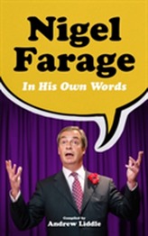  Nigel Farage in His Own Words