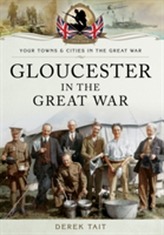  Gloucester in the Great War