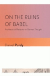  On the Ruins of Babel