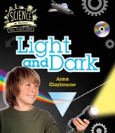  How Things Work: Light and Dark