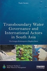  Transboundary Water Governance and International Actors in South Asia