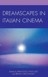  Dreamscapes in Italian Cinema