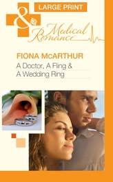 A Doctor, A Fling & A Wedding Ring