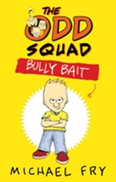 The Odd Squad: Bully Bait