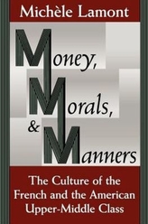  Money, Morals and Manners