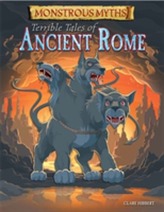  Monstrous Myths: Terrible Tales of Ancient Rome