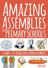  Amazing Assemblies for Primary Schools