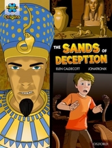  Project X Origins Graphic Texts: Dark Blue Book Band, Oxford Level 16: The Sands of Deception