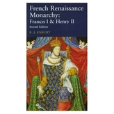  French Renaissance Monarchy