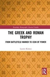 The Greek and Roman Trophy