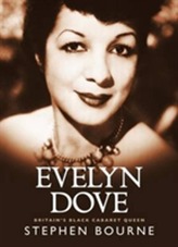  Evelyn Dove - Britain's Black Cabaret Queen