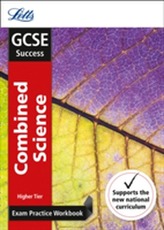  GCSE 9-1 Combined Science Higher Exam Practice Workbook, with Practice Test Paper