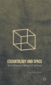  Eschatology and Space