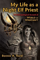  MY LIFE AS A NIGHT ELF PRIEST