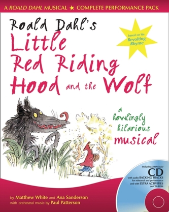Roald Dahl's Little Red Riding Hood and the Wolf  Roald Dahl's Little Red Riding Hood and the Wolf