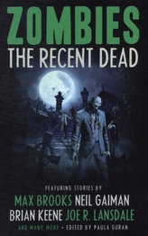  Zombies: The Recent Dead