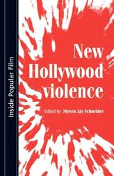  New Hollywood Violence