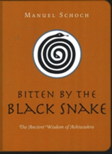  Bitten by the Black Snake