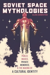  Soviet Space Mythologies