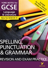  English Language and Literature Spelling, Punctuation and Grammar Revision and Exam Practice: York Notes for GCSE (9-1)