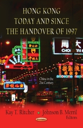  Hong Kong Today & Since the Handover of 1997