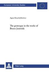  Grotesque in the Works of Bruno Jasienski