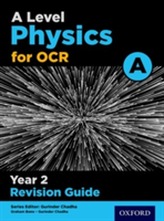  OCR A Level Physics A Year 2 Revision Guide
