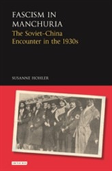  Fascism in Manchuria