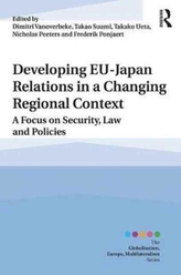  Developing EU-Japan Relations in a Changing Regional Context