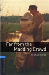  Oxford Bookworms Library: Level 5:: Far from the Madding Crowd