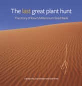  Last Great Plant Hunt, The