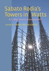  Sabato Rodia's Towers in Watts