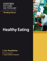  Oxford Picture Dictionary Reading Library: Healthy Eating