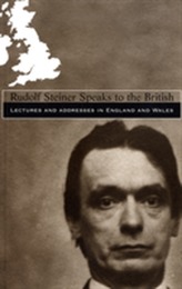  Rudolf Steiner Speaks to the British