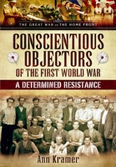  Conscientious Objectors of the First World War