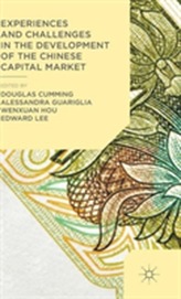  Experiences and Challenges in the Development of the Chinese Capital Market