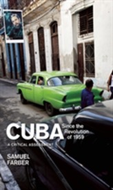  Cuba Since The Revolution Of 1959