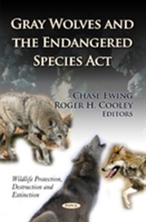  Gray Wolves & the Endangered Species Act