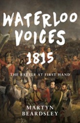  Waterloo Voices 1815