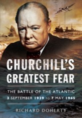  Churchill's Greatest Fear