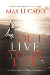  Outlive Your Life