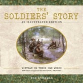 The Soldiers' Story: An Illustrated Edition