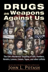  Drugs as Weapons Against Us