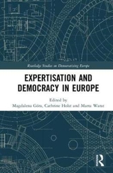  Expertisation and Democracy in Europe